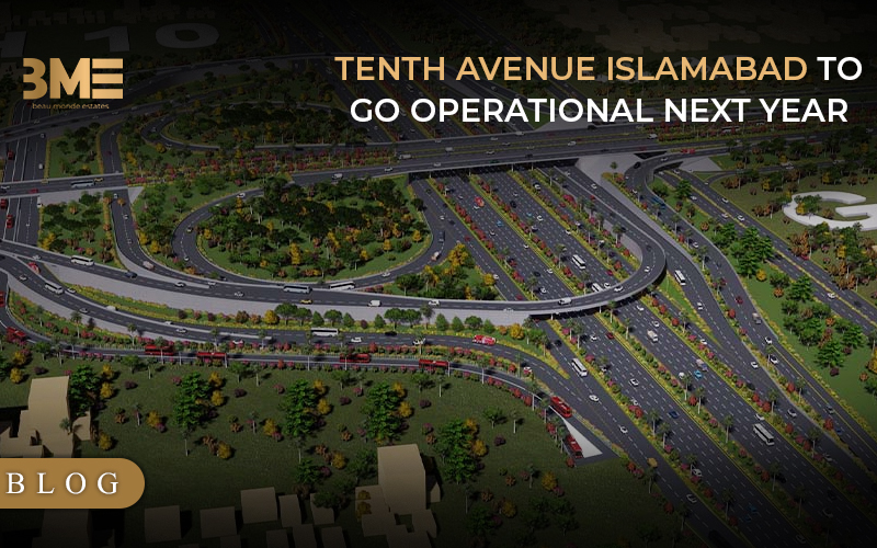 Tenth Avenue Islamabad to Go Operational Next Year 